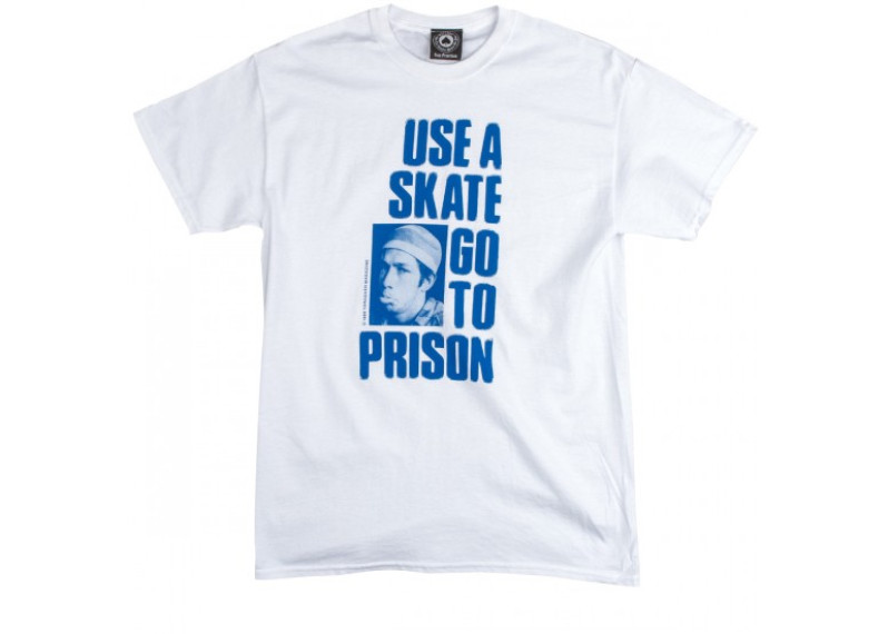 Use A Skate Go To Prison T-Shirt